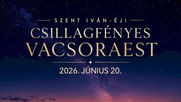 SZENT IVÁN-ÉJI CSILLAGFÉNYES VACSORAEST A BÜKKI CSILLAGDÁBAN