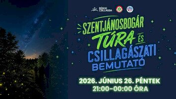 Szentjánosbogár túra és csillagászati bemutató a Bükki Csillagdában